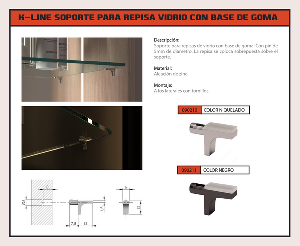 SET K-LINE SOPORTE PARA REPISA VIDRIO CON BASE DE GOMA