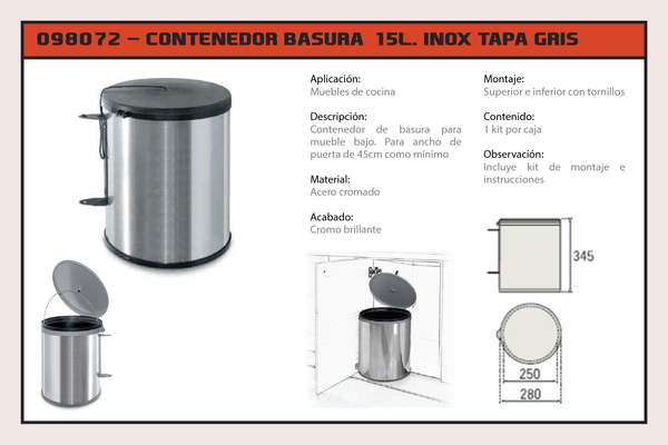 CONTENEDOR BASURA 15L. INOX TAPA GRIS