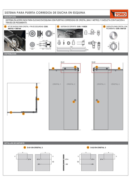 SISTEMA DE DUCHA EN L PARA PUERTA CRISTAL  Ø25MM